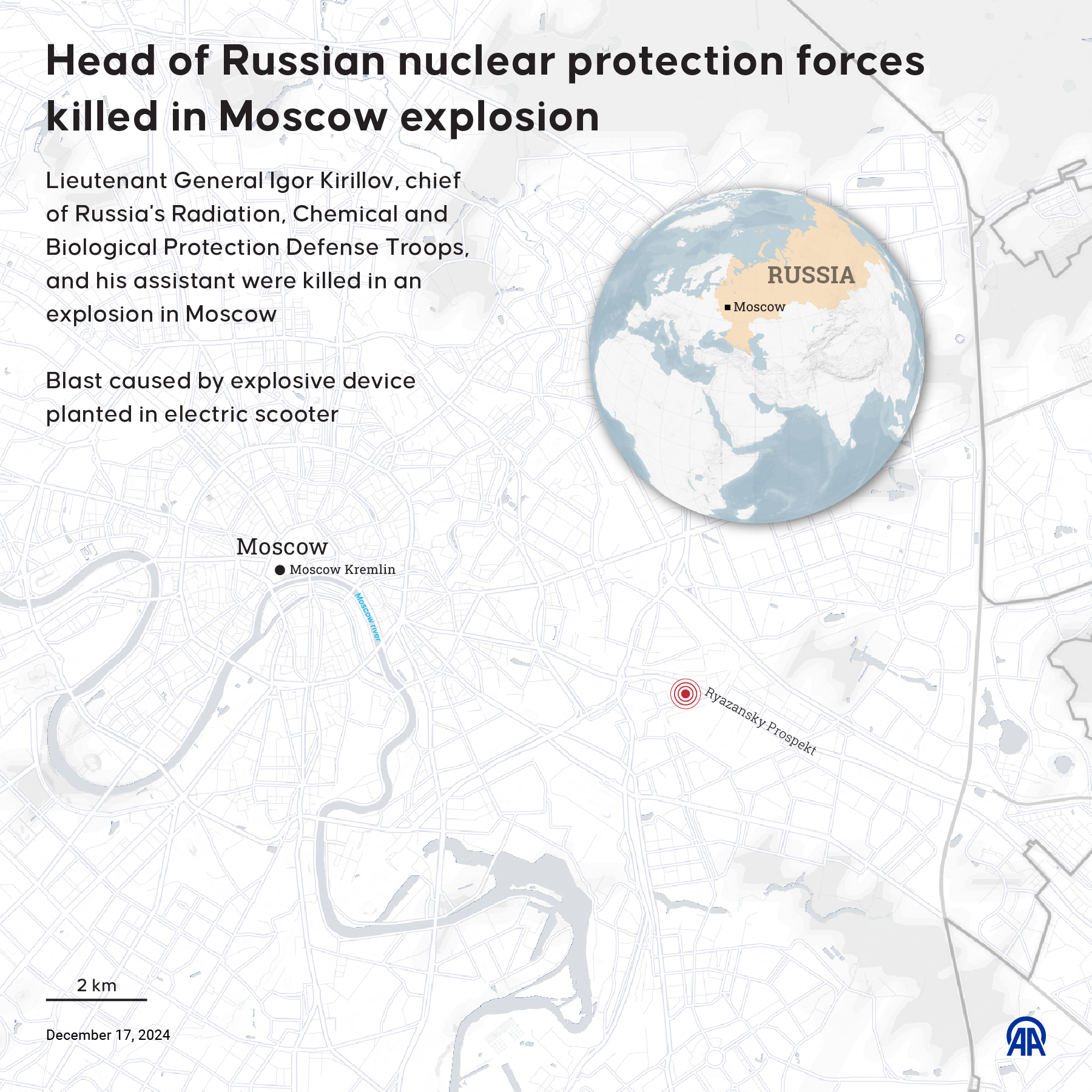 ANKARA, TURKIYE - DECEMBER 17: An infographic titled 'Head of Russian nuclear protection forces killed in Moscow explosion' created in Ankara, Turkiye on December 17, 2024. Lieutenant General Igor Kirillov, chief of Russia's Radiation, Chemical and Biological Protection Defense Troops, and his assistant were killed in an explosion in Moscow. Blast caused by explosive device planted in an electric scooter. (Photo by Mehmet Yaren Bozgun/Anadolu via Getty Images)